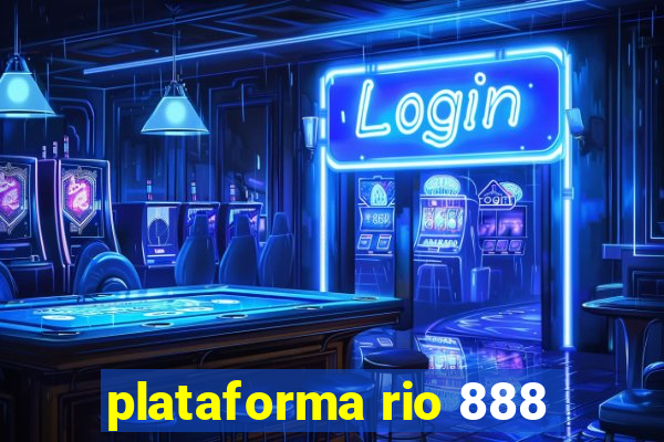plataforma rio 888